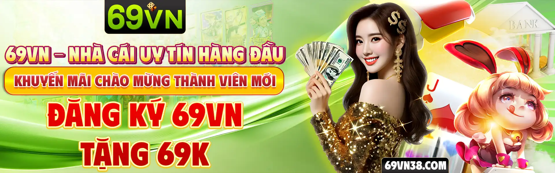 69VN - Nhà cái uy tín hàng đầu | đăng ký 69VN tặng 69 K